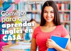 Consejos para que aprendas inglés en casa.
